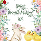 Spring Wreath Workshop 2025, March 21st- 3pm-5pm